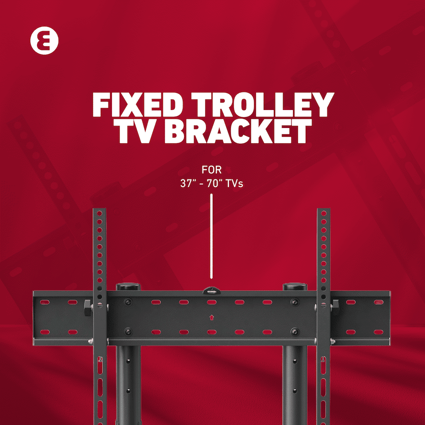 Ellies Solid series Fixed Trolley TV Bracket 37" - 70" TVs - Image 3